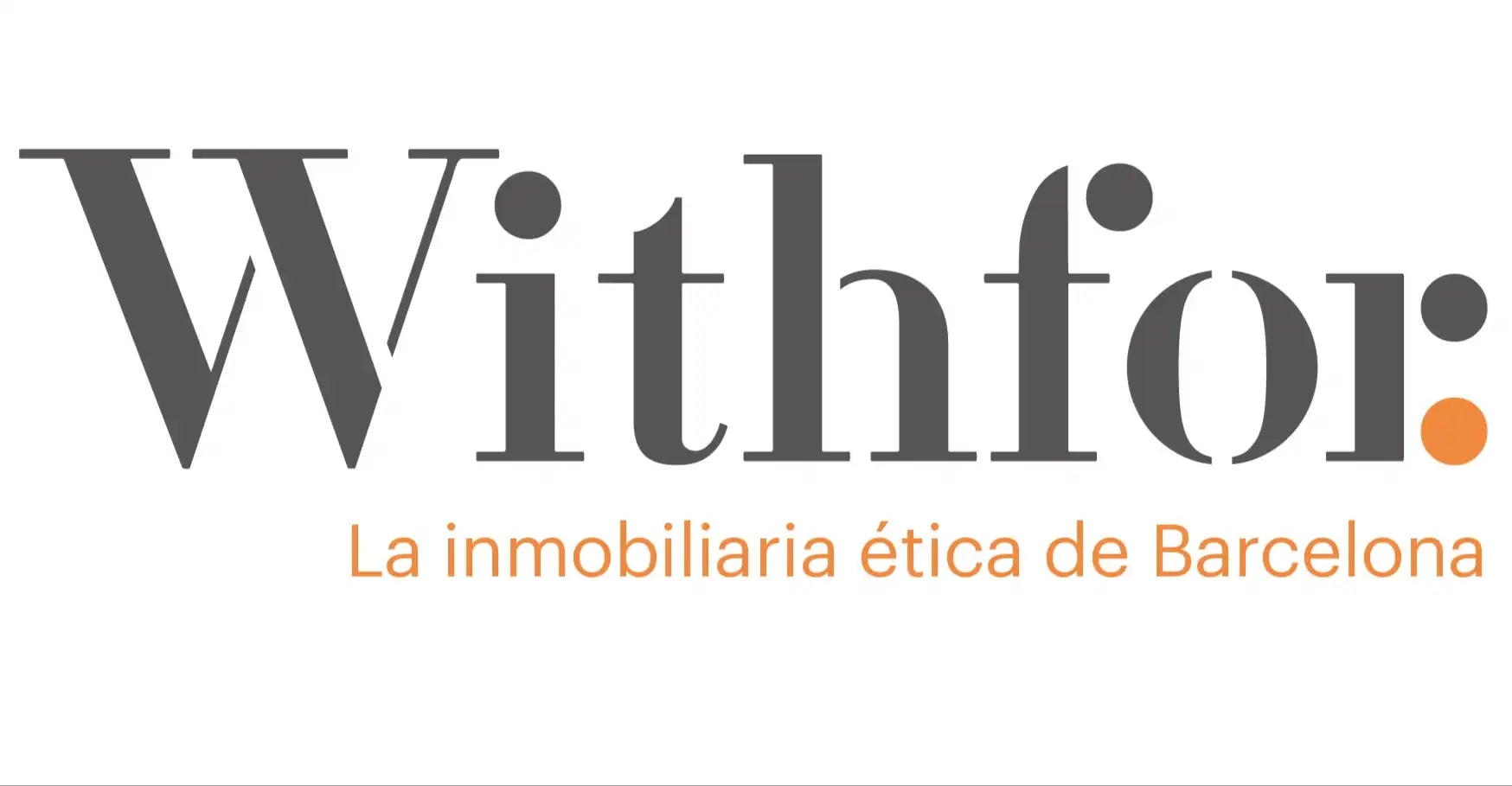 Logotip de Withfor, la inmobiliaria ética de la zona alta